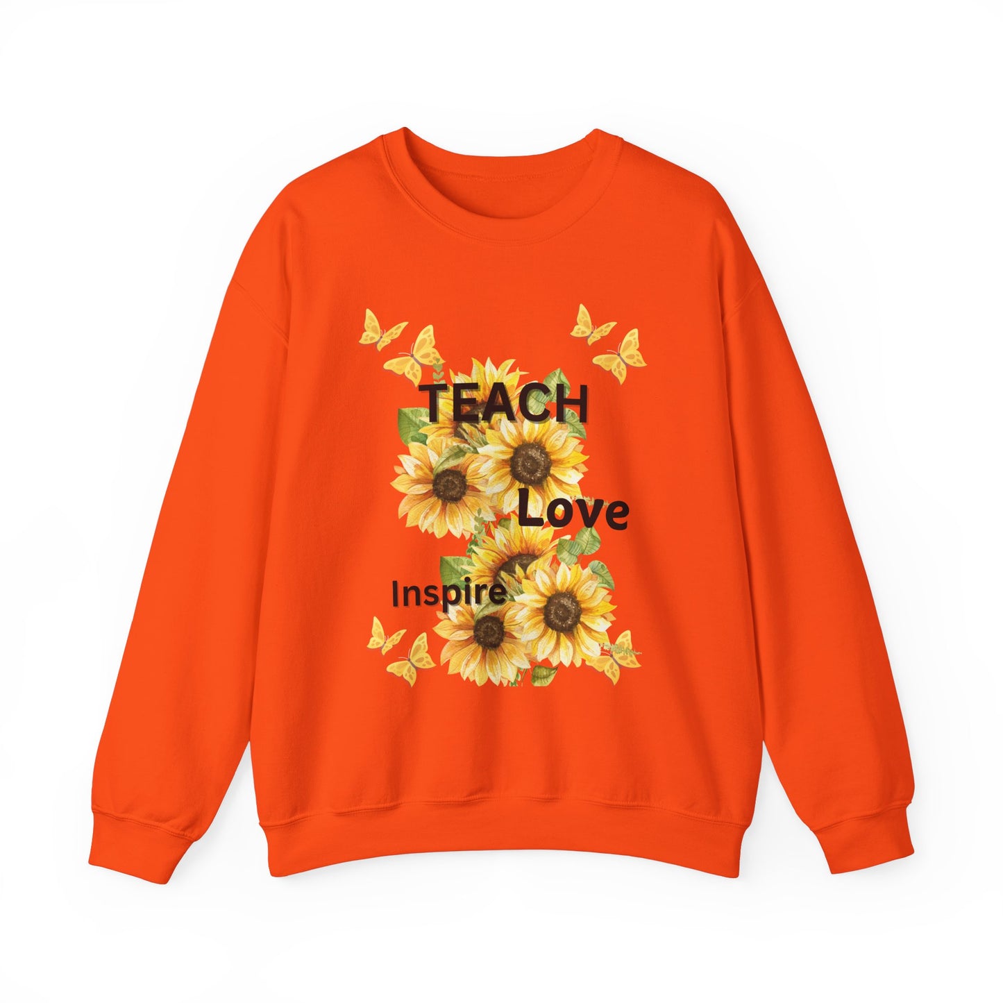 Teacher Fall Warm Weather Unisex Sweatshirt - Teach Love Inspire Design