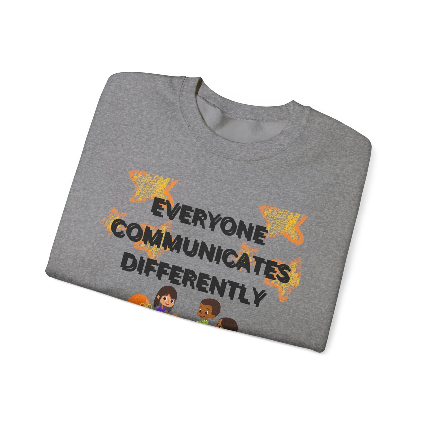 Speech-Language Pathologist Sweatshirt - Everyone Communicates Differently