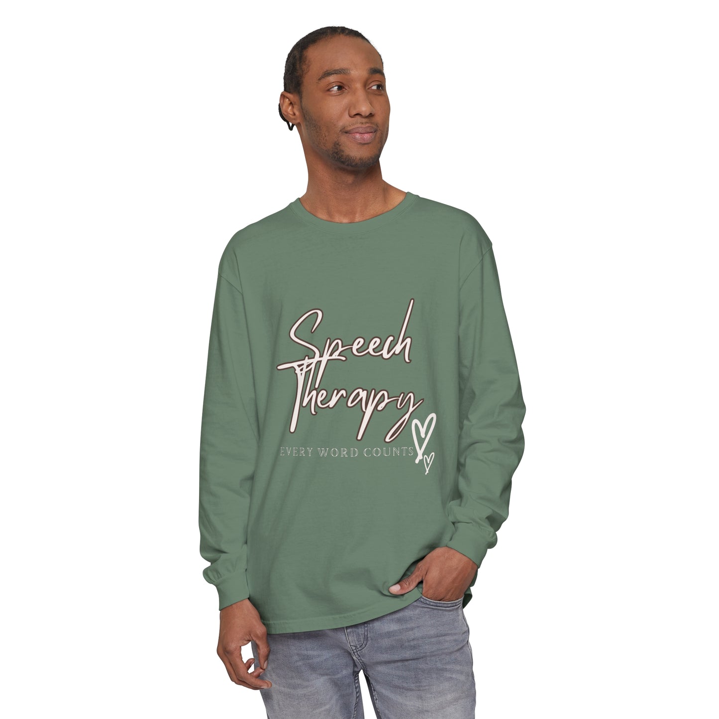 Speech-Language Pathologists Long Sleeve T-Shirt - Every Word Counts Unisex Garment-dyed