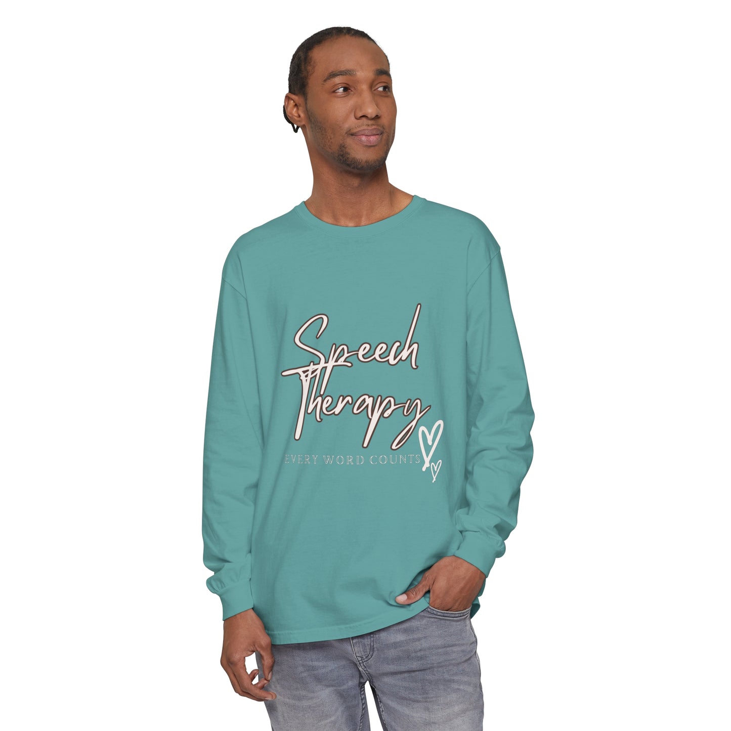 Speech-Language Pathologists Long Sleeve T-Shirt - Every Word Counts Unisex Garment-dyed