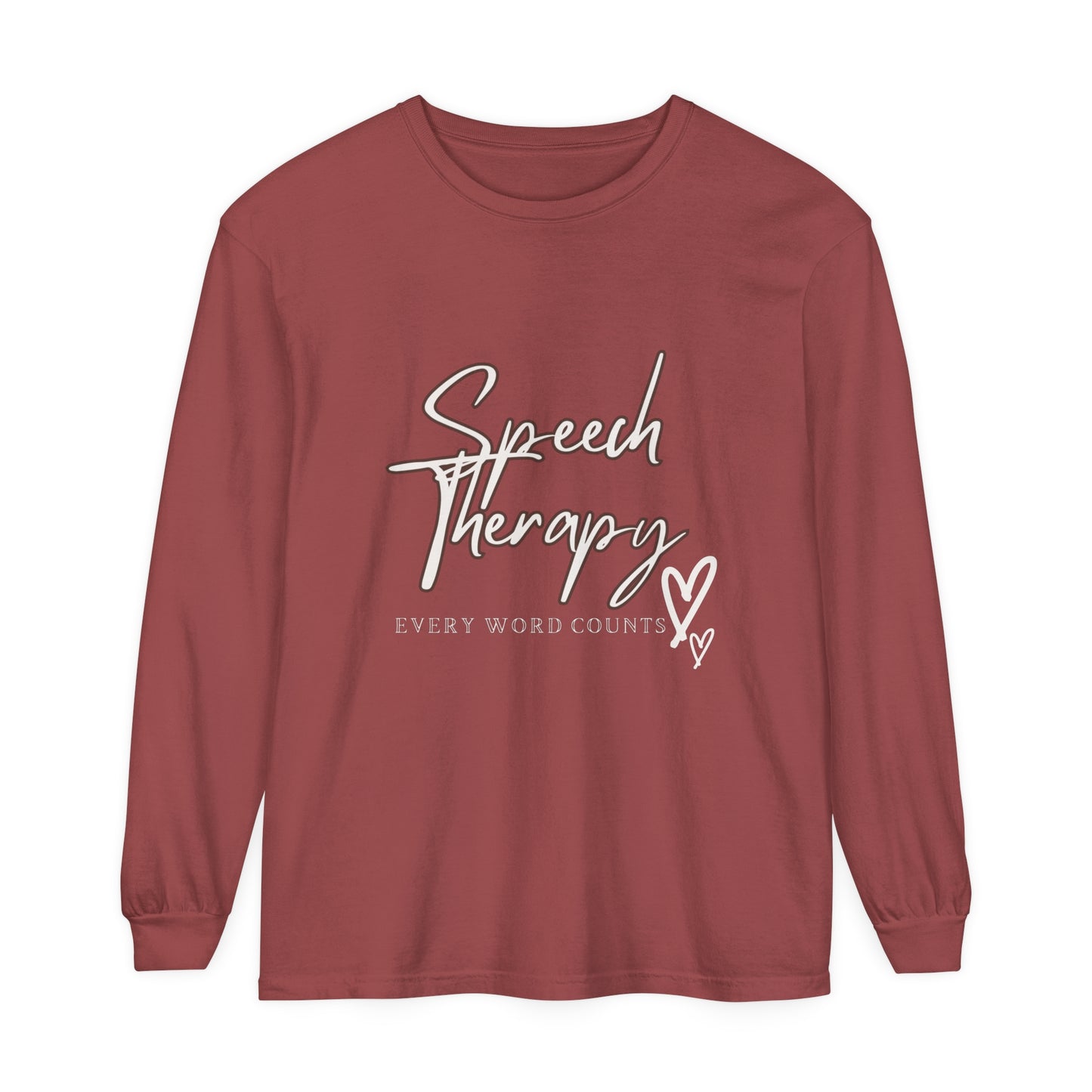 Speech-Language Pathologists Long Sleeve T-Shirt - Every Word Counts Unisex Garment-dyed