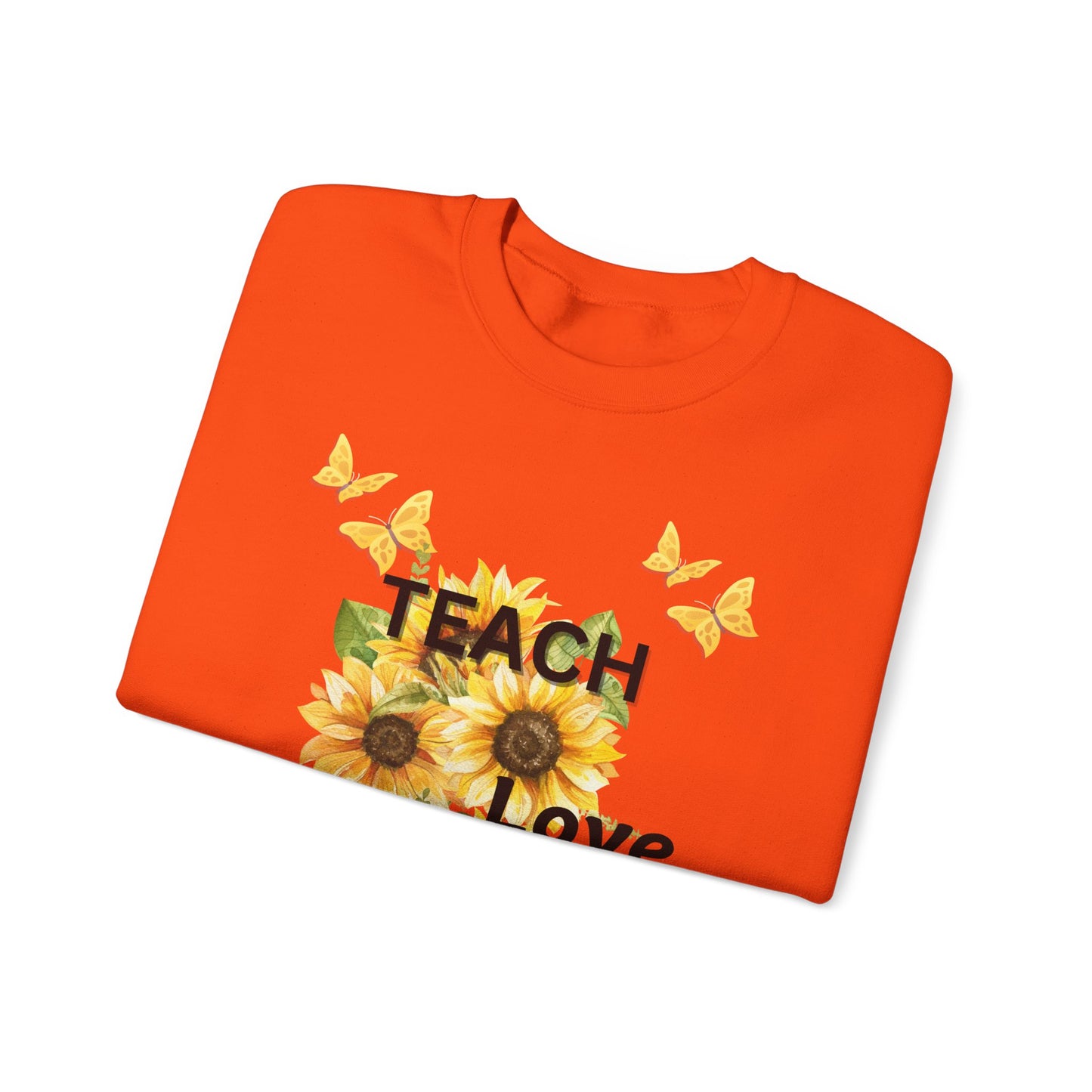 Teacher Fall Warm Weather Unisex Sweatshirt - Teach Love Inspire Design