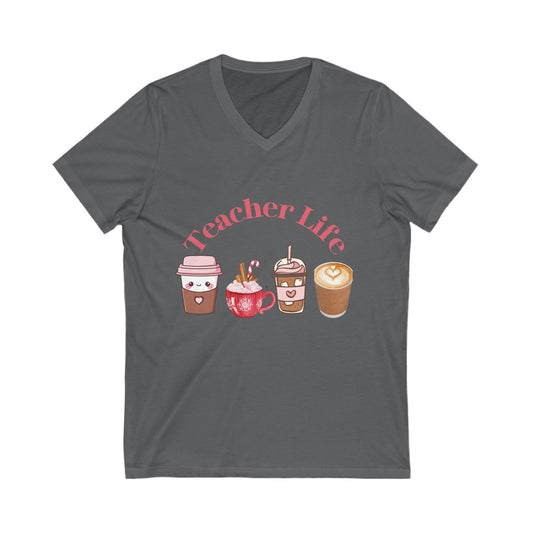 Teacher Life/Coffee Life - Unisex Jersey Short Sleeve V-Neck Tees for teachers