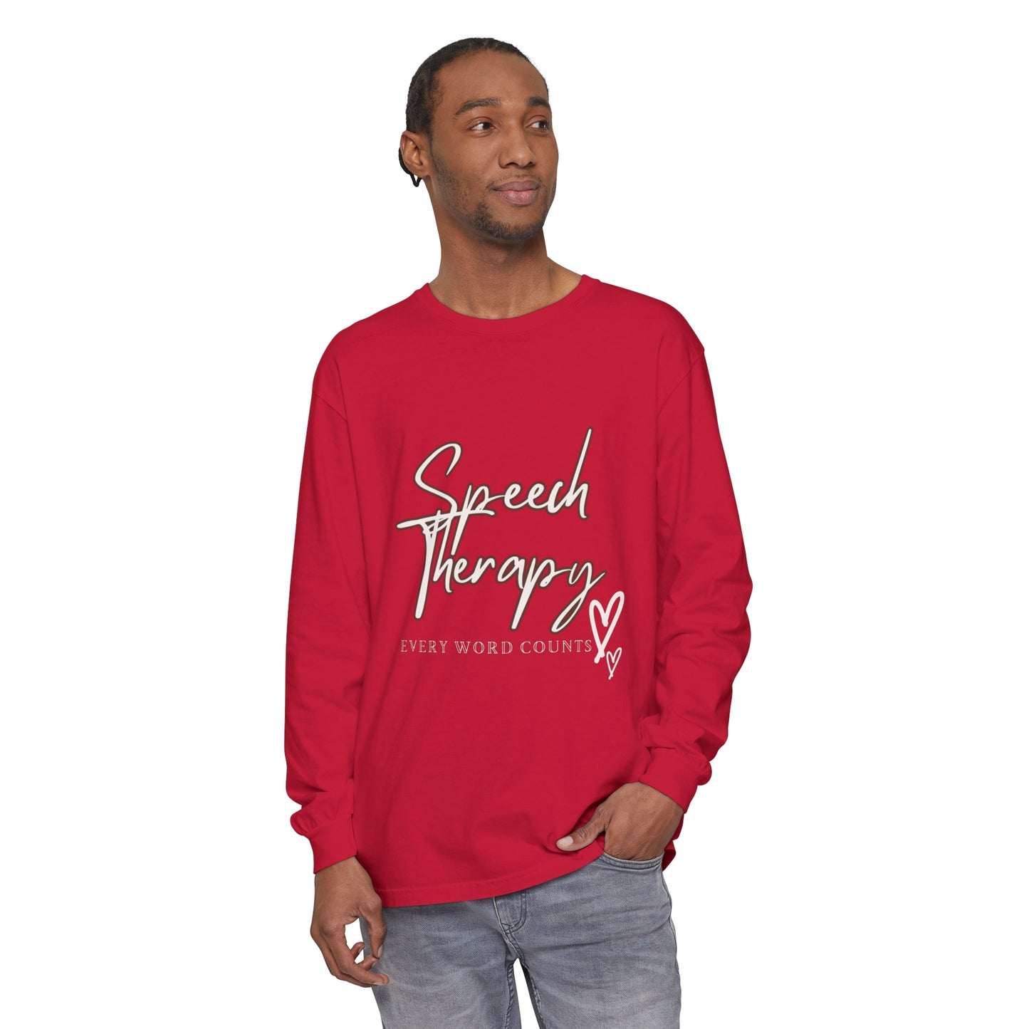 Speech-Language Pathologists Long Sleeve T-Shirt - Every Word Counts Unisex Garment-dyed