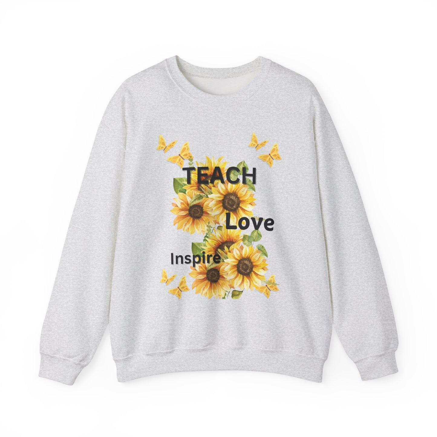 Teacher Fall Warm Weather Unisex Sweatshirt - Teach Love Inspire Design